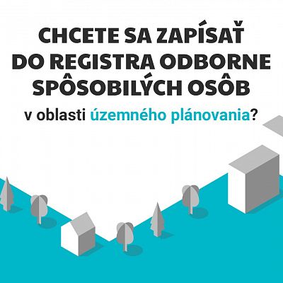 Skúšky pre nových žiadateľov o zápis do registra odborne spôsobilých osôb v oblasti územného plánovania